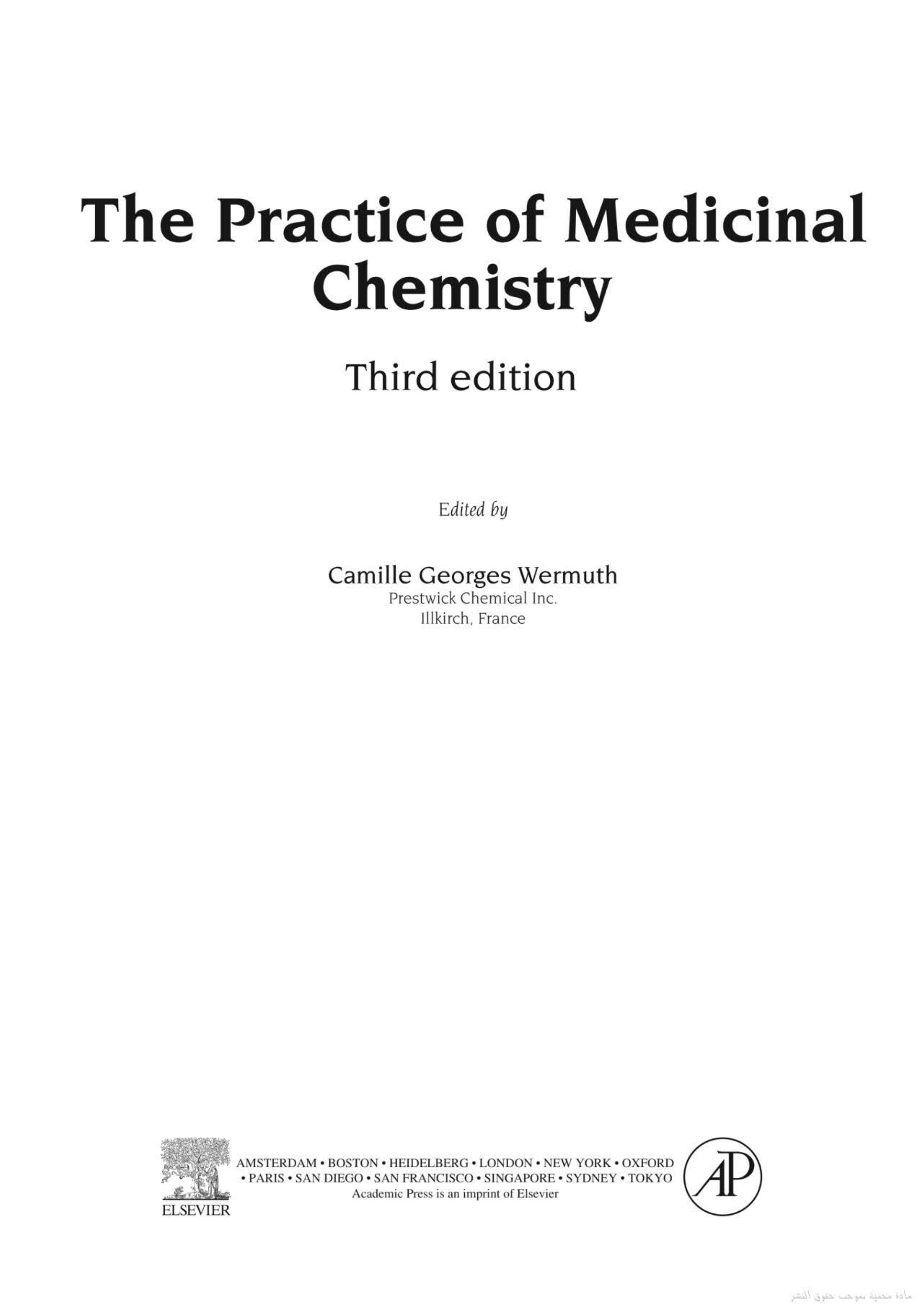 The Practice of Medicinal Chemistry