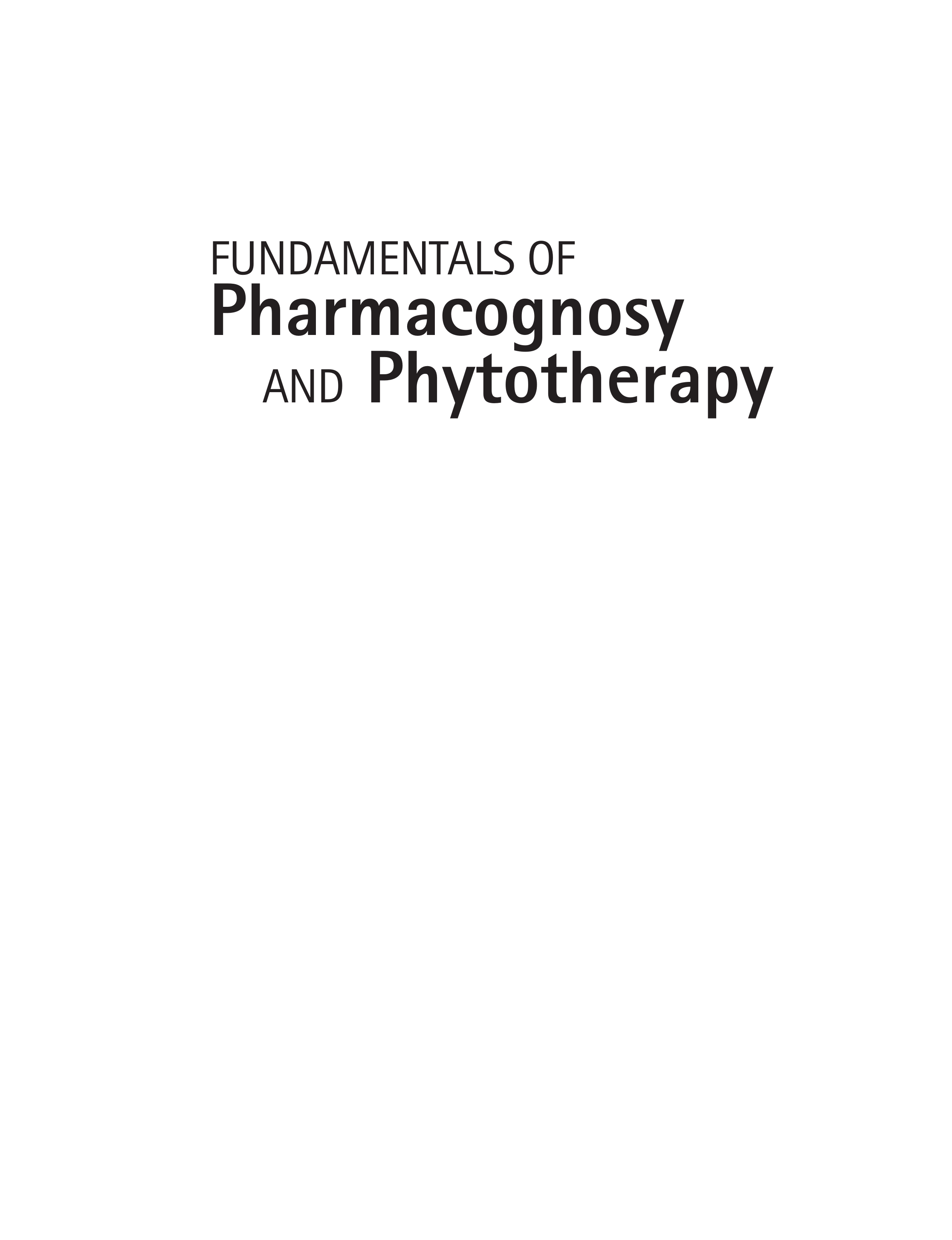 Fundamentals of Pharmacognosy and Phytotherapy E-Book