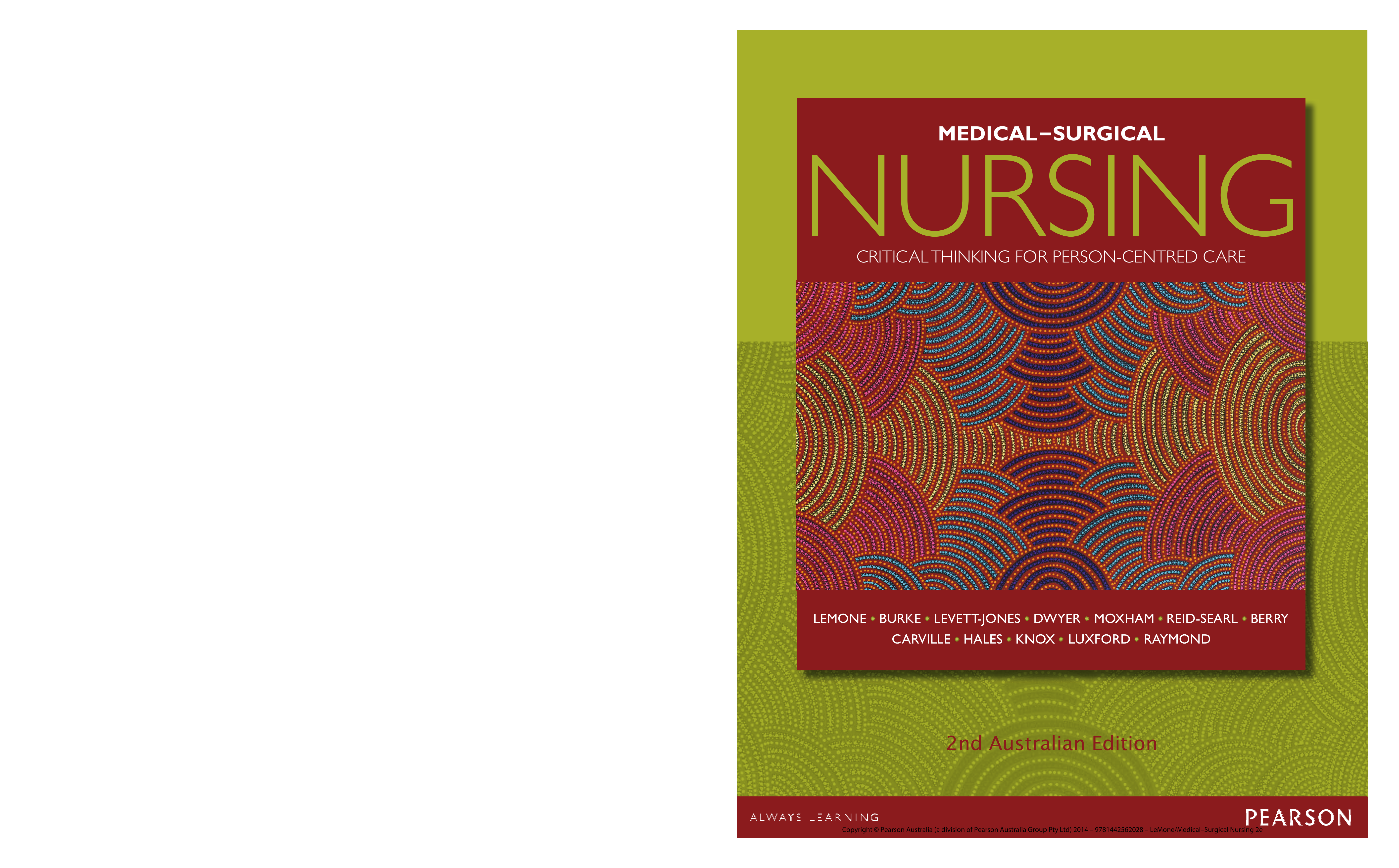 LeMone and Burke's Medical-Surgical Nursing: Critical Thinking for Person-Centred Care