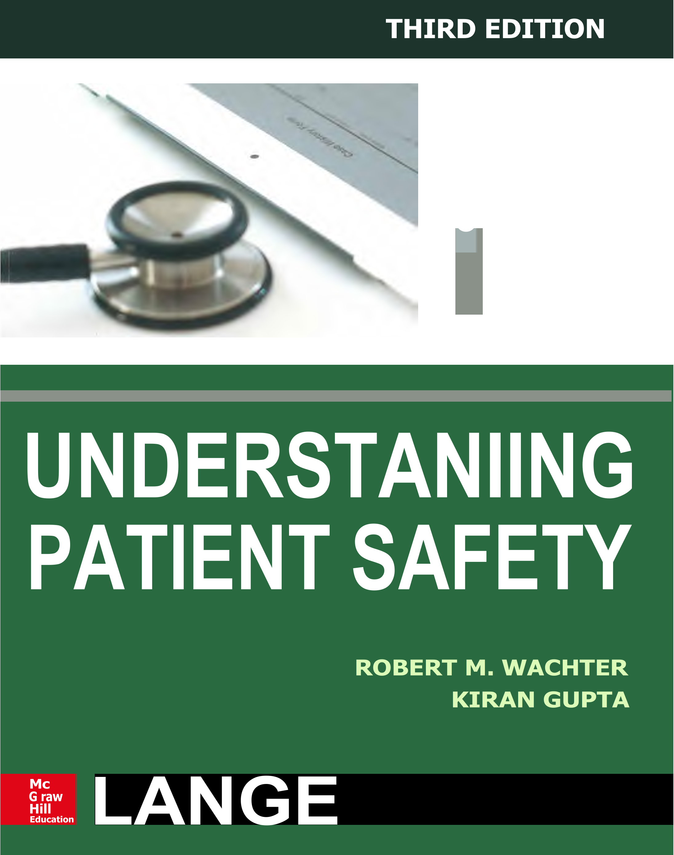Understanding Patient Safety, Third Edition