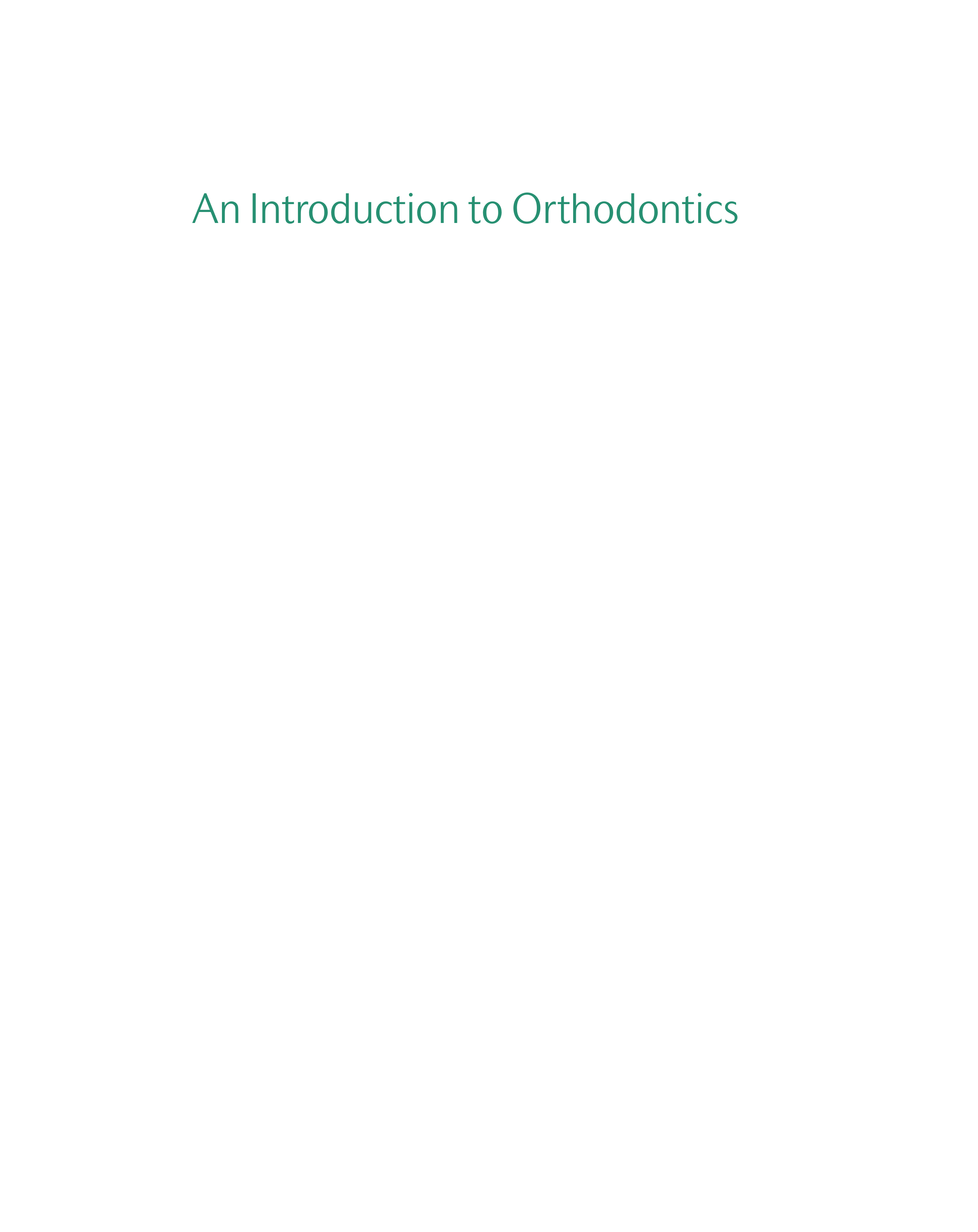 An Introduction to Orthodontics