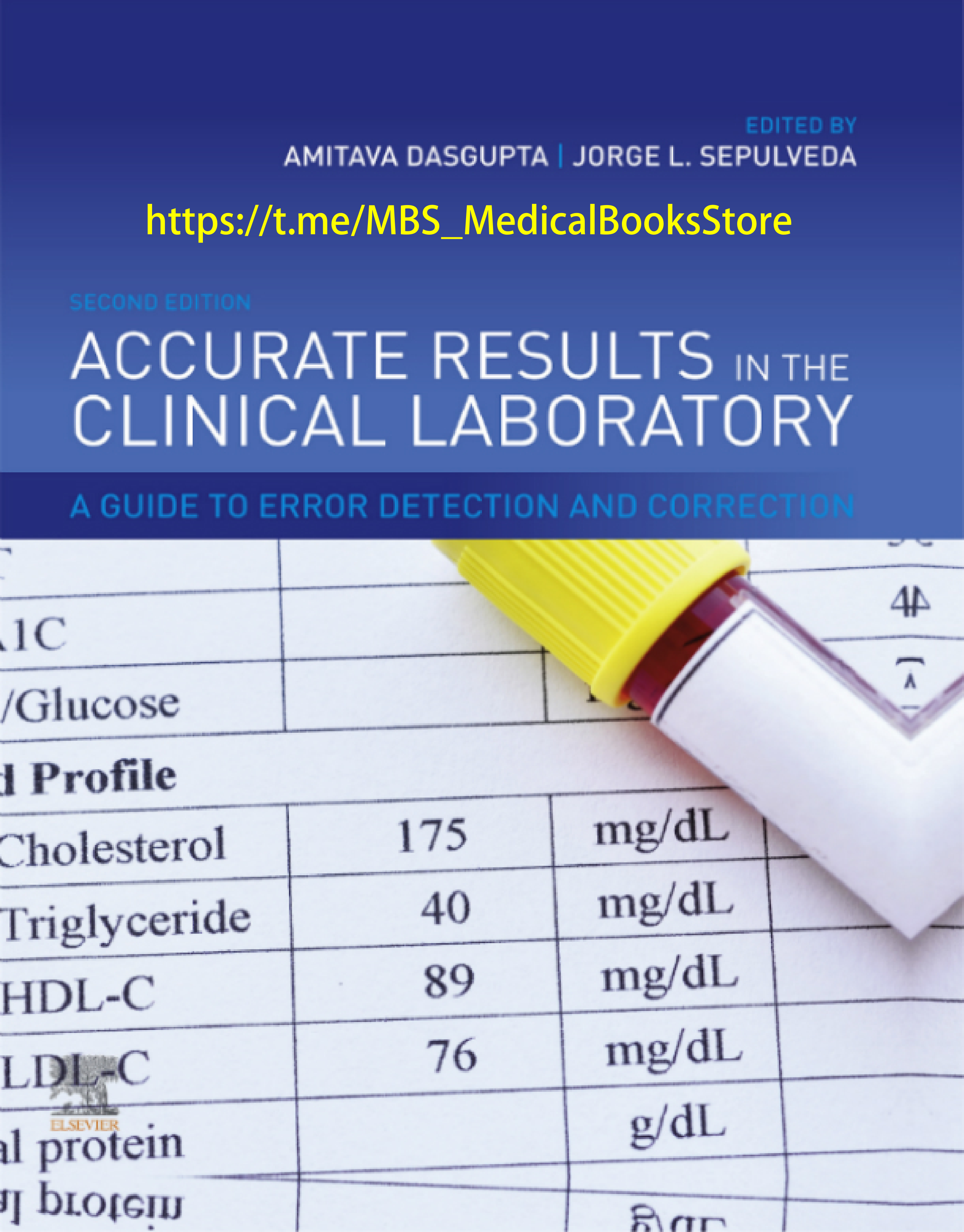 Accurate Results in the Clinical Laboratory