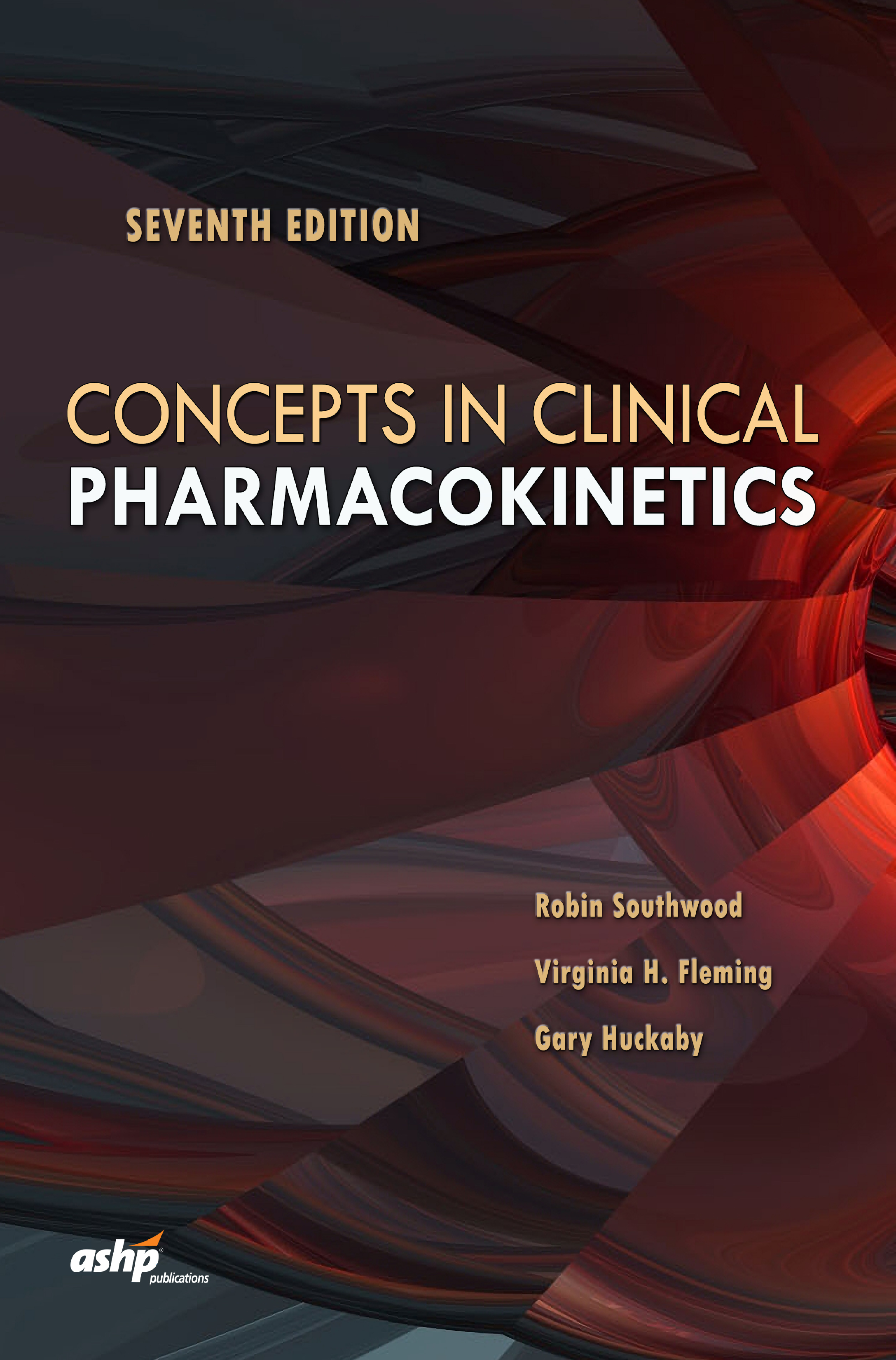 Concepts in Clinical Pharmacokinetics